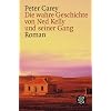 Die wahre Geschichte von Ned Kelly