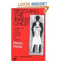 Rescuing the "Inner Child": Therapy for Adults Sexually Abused as Children (Human Horizons Series): Therapy for Adults Sexually Abused as Children (Human Horizons Series)