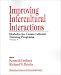 Improving Intercultural Interactions: Modules for Cross-Cultural Training Programs, V...
