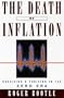 The Death of Inflation: Surviving and Thriving in the Zero Era