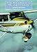 The Introductory Flying Lesson: v. 1 (The Pilot's Guide Series)