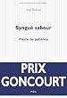 Syngu� sabour : Pierre de patience - Prix Goncourt 2008