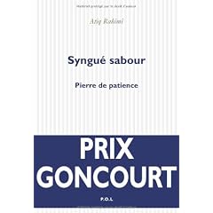 Syngu� sabour : Pierre de patience - Prix Goncourt 2008
