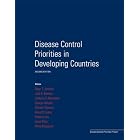 Disease Control Priorities in Developing Countries by Dean T. Jamison, Joel G. Breman, Anthony R. Measham, and George Alleyne
