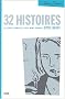 32 histoires : La s�rie compl�te des mini-comics Optic Nerve