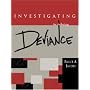 Investigating Deviance (An Anthology)