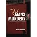 Manx Murders: 150 Years of Island Madness, Mayhem and Manslaughter