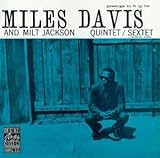 Miles Davis and Milt Jackson Quintet/Sextet [12 inch Analog]
