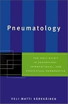 Pneumatology: The Holy Spirit in Ecumenical, International, and Contextual Perspective