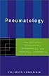 Pneumatology: The Holy Spirit in Ecumenical, International, and Contextual Perspective