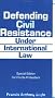 Defending Civil Resistance