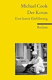 Der Koran: Eine kurze Einf&uuml;hrung - Michael Cook