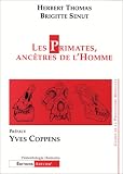 Les Primates, ancêtres de l\'homme