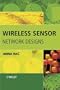 Wireless Sensor Network Designs