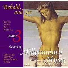 Behold and See 3: Millennium of Music