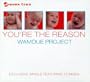 You're the Reason