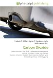 Carbon Dioxide: Carbon dioxide in the earth&Acirc;&acute;s atmosphere, Hypercapnia, Arterial bloodgas, Carbon sink, Carbon fixation, C3 carbon fixation, Bosch reaction, ... cycle, Metabolic pathway, Solubility pump