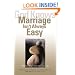 God Knows Marriage Isn't Always Easy: 12 Ways to Add Zest