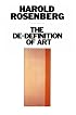 The De-Definition of Art (Phoenix Book)
