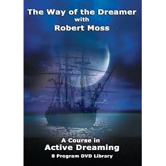 The Way of the Dreamer with Robert Moss