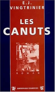 Les Canuts Emmanuel Vingtrinier Babelio