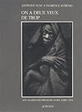 On a deux yeux de trop: Avec les refugies rwandais, Goma, Zaire, 1994 (Voir et dire)