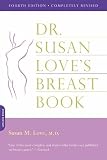 Dr. Susan Love's Breast Book