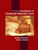 Handbook of Neonatal Intensive Care, 4e