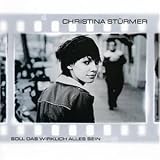 Soll das Wirklich Alles Sein - Christina St�rmer
