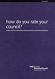 How do you rate your council? : a study of the use and relevance of local government performance information
