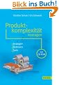 Produktkomplexit�t managen: Strategien - Methoden - Tools