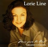 Lorie Line - Music from the Heart: Greatest Cover Hits