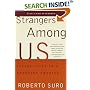 Strangers Among Us: Latino Lives in a Changing America