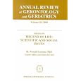 Annual Review of Gerontology and Geriatrics, Volume 20, 2000: Focus on the End of Life: Scientific... by M. Powell Lawton