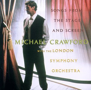 Michael Crawford - Songs from the Stage & Screen - Zortam Music