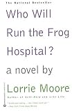 Who Will Run the Frog Hospital?