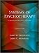 J. O. Prochaska's,J. C. Norcross's Systems ofPsychotherapy7th(seventh)edition(Systems ofPsychotherapy,A TranstheoreticalAnalysis[Hardcover])(2009)
