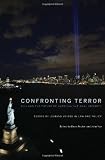 Dean Reuter,John Yoo'sConfronting Terror: 9/11 and the Future of American National Security [Hardcover]2011