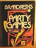 Brandreth's party games : 150 games for adults of all ages