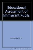 Educational assessment of immigrant pupils