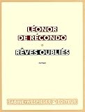 Rêves oubliés par Léonor de Recondo