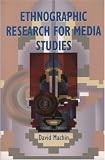 Ethnographic Research for Media Studies