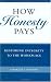 How Honesty Pays: Restoring Integrity to the Workplace