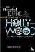 The Historical Epic and Contemporary Hollywood: From Dances With Wolves to Gladiator