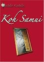 Inside Guide: Koh Samui, Thailand
