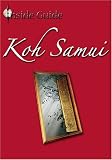 Inside Guide: Koh Samui, Thailand