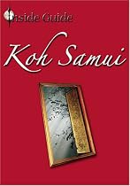 Inside Guide: Koh Samui, Thailand