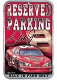* DALE EARNHARDT, JR NASCAR Fan Reserved Parking SIGN New