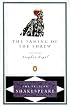 The Taming of the Shrew (The Pelican Shakespeare)