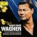 René Pape: Wagner